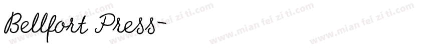 Bellfort Press字体转换